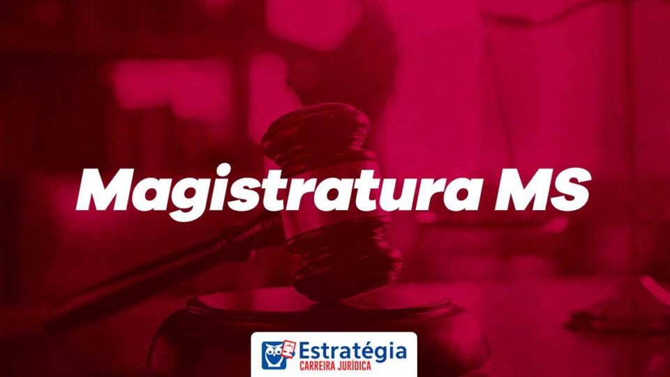 TJ MS Juiz: Curso Intensivo de Questões