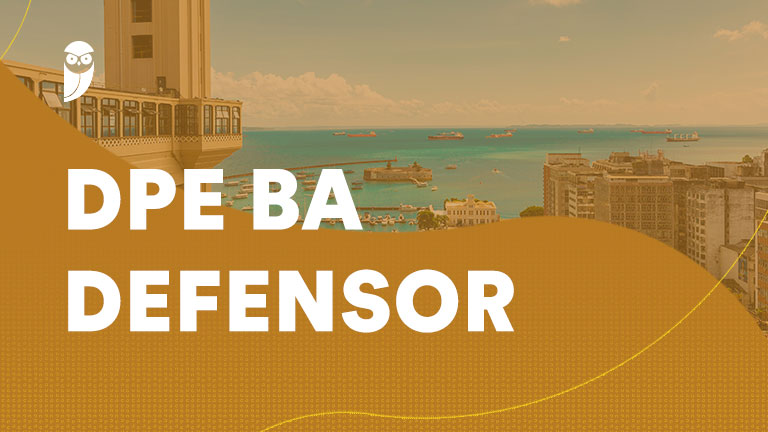 Defensor DPE BA: regulamento publicado! Acompanhe nosso webinário!
