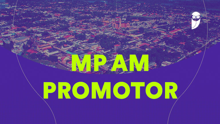 MP AM Promotor: 3 curiosidades sobre a  prova oral
