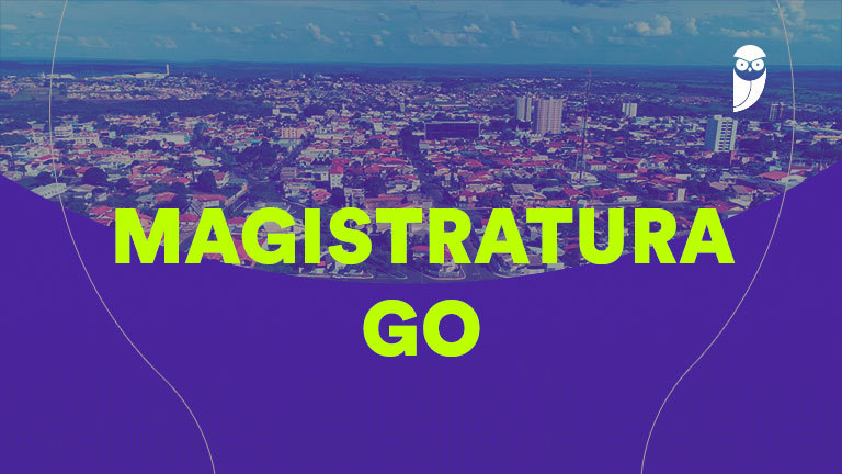 Concurso Magistratura GO divulga notas das provas de sentença