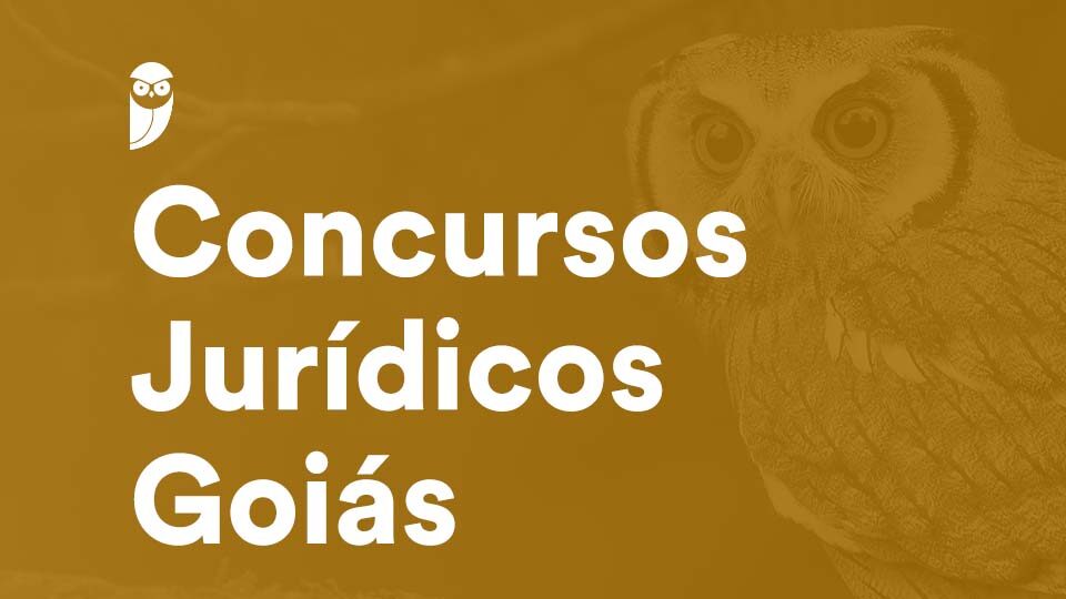 Concursos Jurídicos GO: editais previstos para 2026