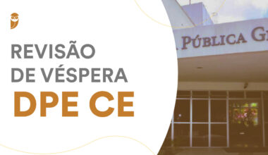 Revisão de Véspera - Defensor DPE CE
