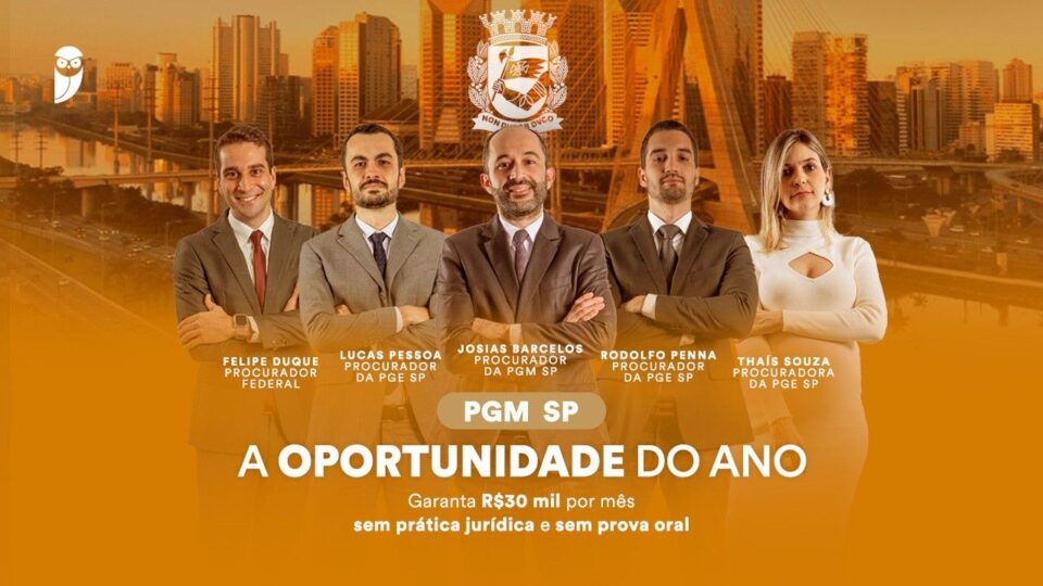 Procurador PGM-SP: A Oportunidade do Ano – de 15 a 22/06!