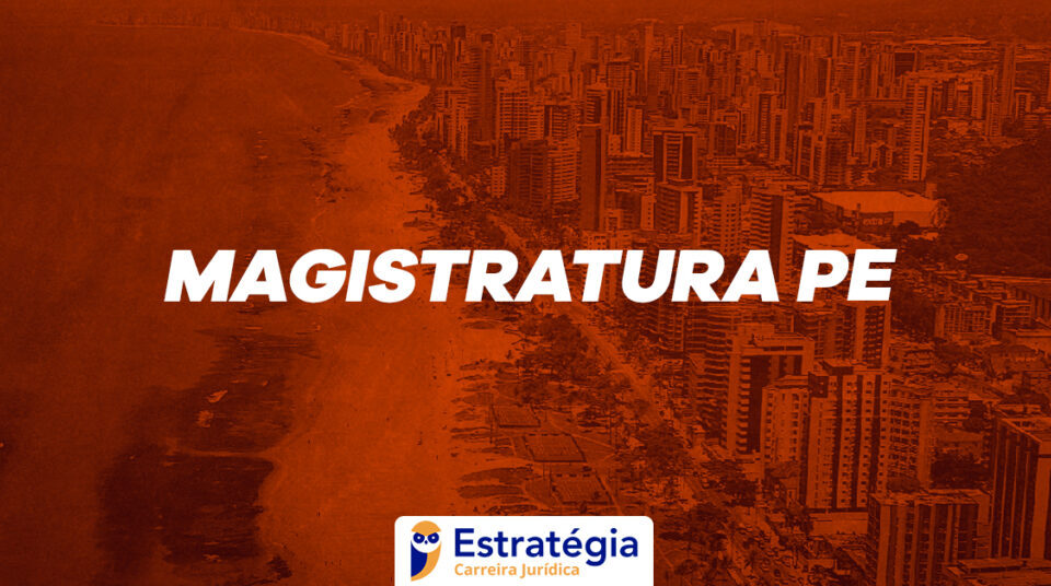 Concurso Juiz PE: candidatos são convocados para discursiva!