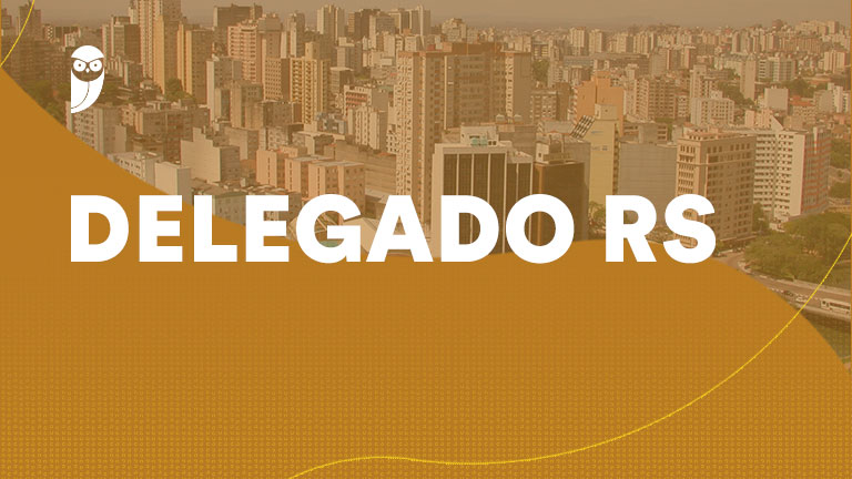 Delegado PC RS: Comissão formada! Saiba tudo sobre o próximo concurso