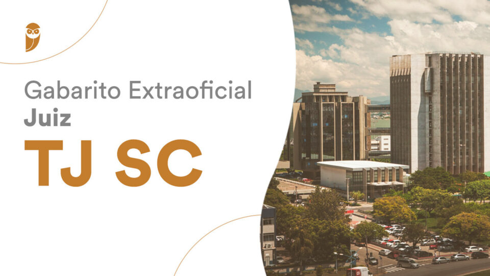 Gabarito Extraoficial Juiz TJ-SC: confira aqui!