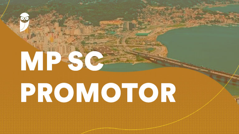 Concurso MP SC Promotor: regulamento do 44º certame publicado!