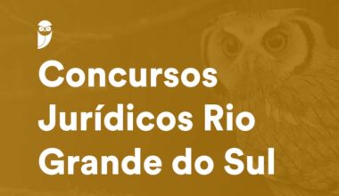 concursos jurídicos rio grande do Sul