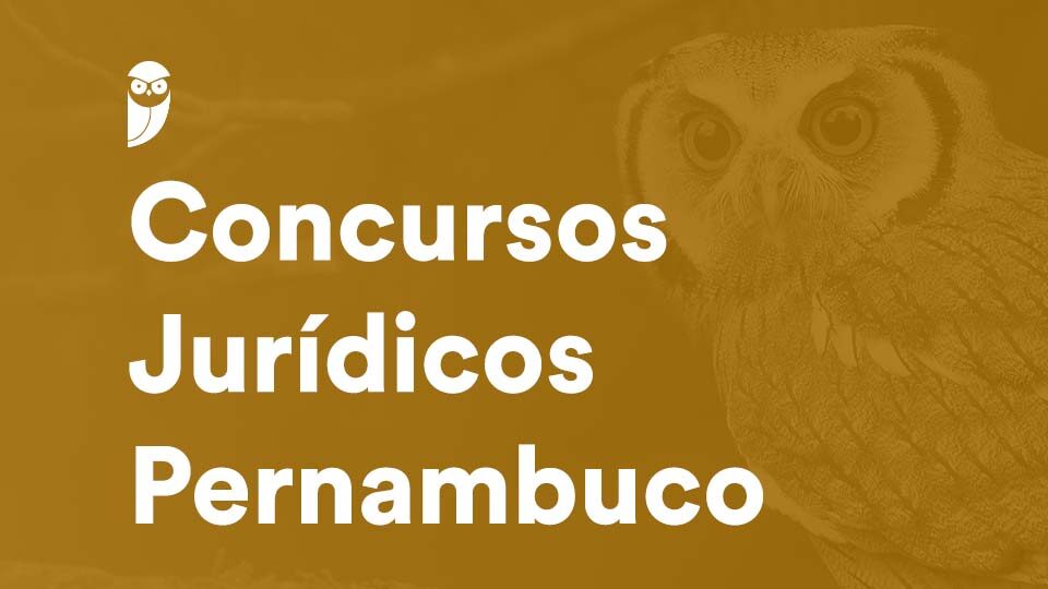 Concursos Jurídicos PE: editais previstos para 2026