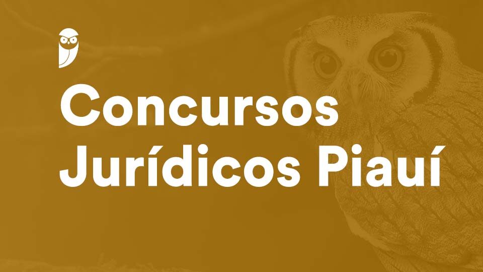 Concursos Jurídicos PI: editais previstos para 2026