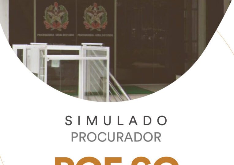 Procurador PGE SC – Simulado