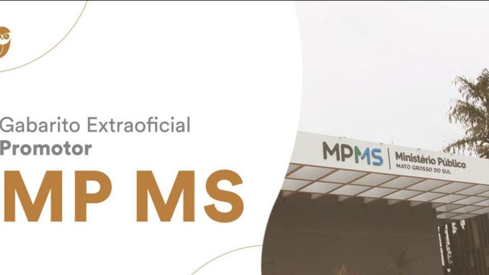 Gabarito extraoficial MP MS – Promotor