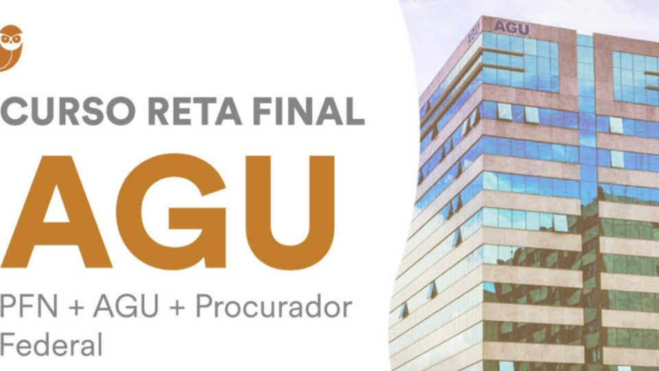 Reta Final AGU, PFN e Procurador Federal! Garanta a sua aprovação!