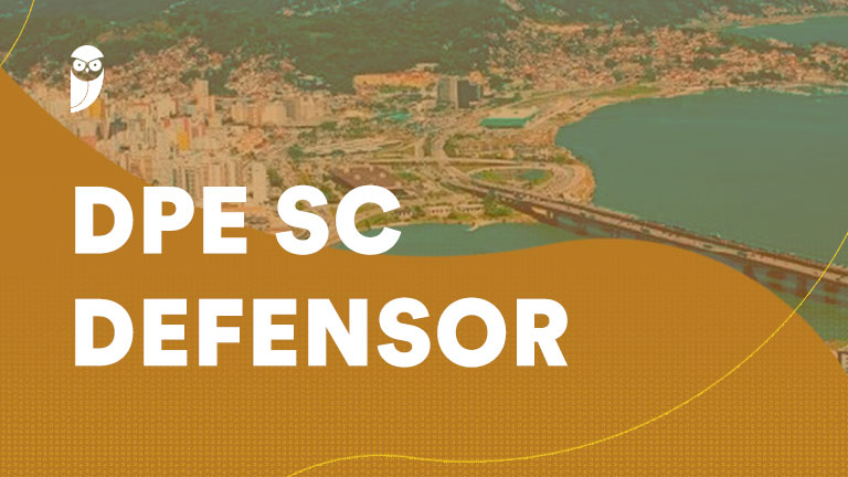 Por dentro do concurso DPE SC Defensor: 20 questões a mais na objetiva para se planejar!