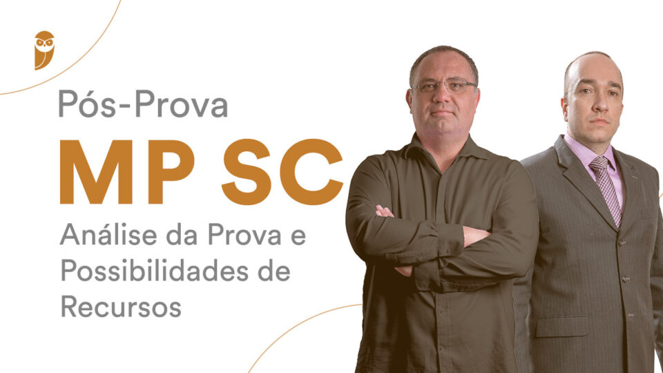 Análise da Prova e Possibilidades de Recursos do MP SC Promotor