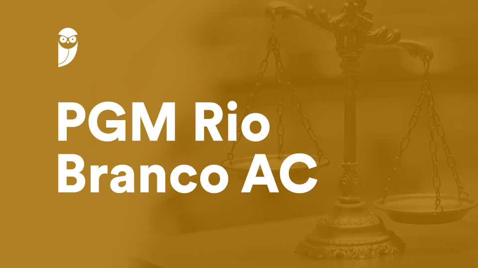 Prova Comentada Direito Administrativo PGM Rio Branco AC!