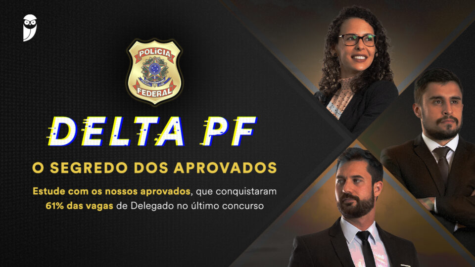 Delta PF – O Segredo dos Aprovados