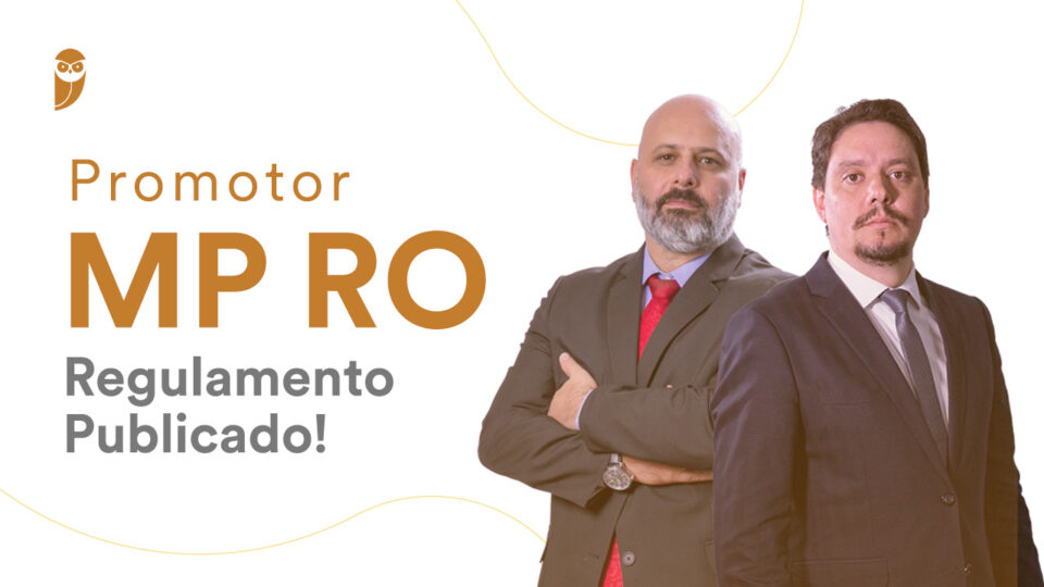 Concurso Promotor MP RO: regulamento publicado!