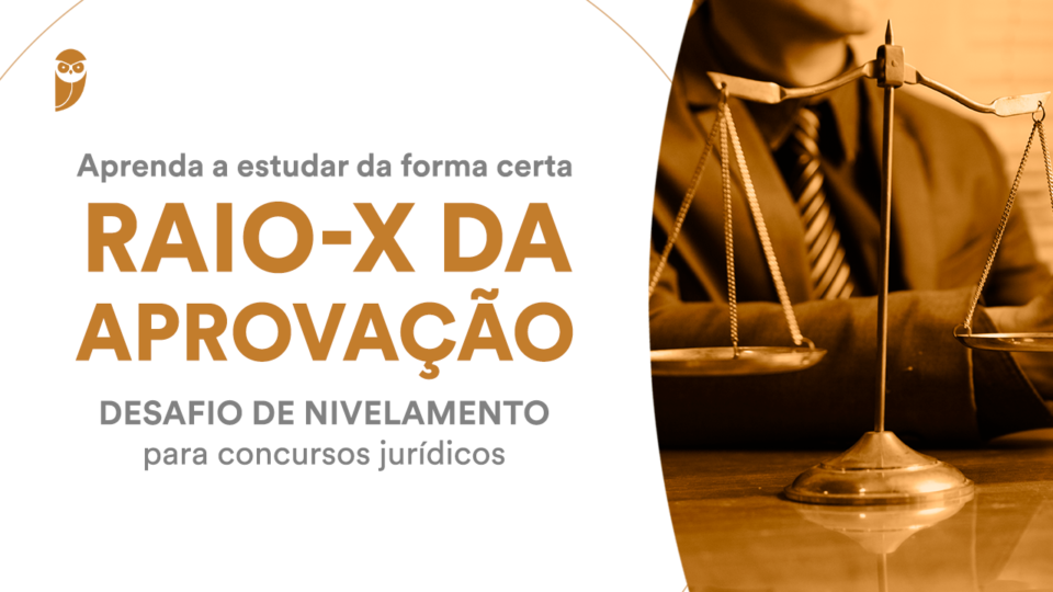 Projeto Raio-X da Aprovação: Aprenda a estudar da forma certa! 
