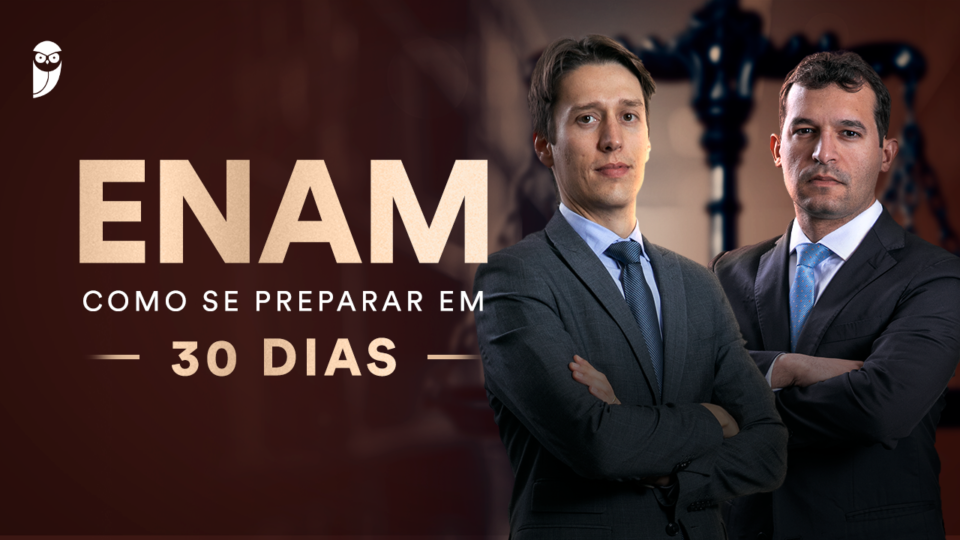 ENAM: Como se preparar em 30 dias?