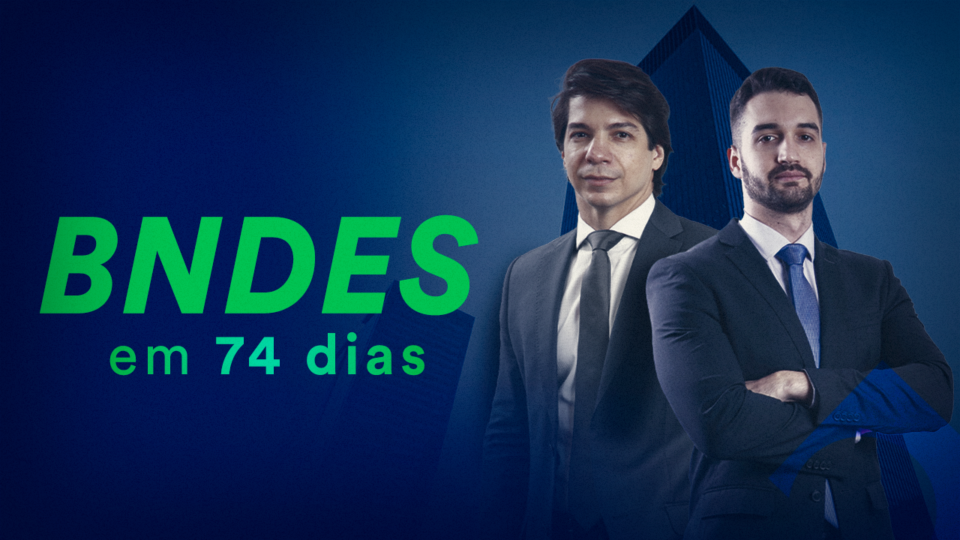 BNDES em 74 dias