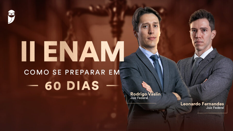  II ENAM | Como se preparar em 60 dias