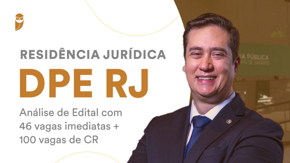 Residência Jurídica DPE RJ | Análise de Edital