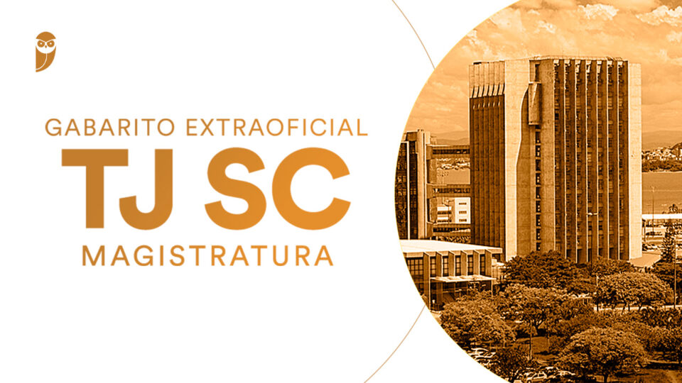 Gabarito Extraoficial TJ-SC (Magistratura): veja a correção