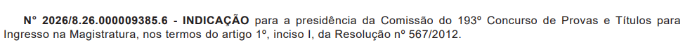 Indicação para comissão do novo concurso Magistratura SP