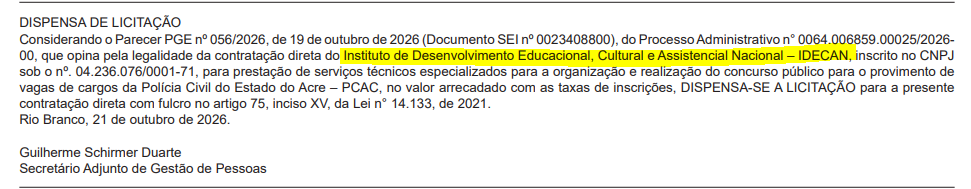 IDECAN é a banca do novo concurso Delegado PC AC