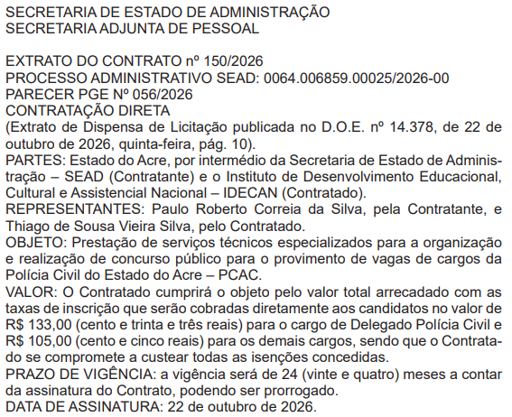 IDECAN é a banca do novo concurso Delegado PC AC